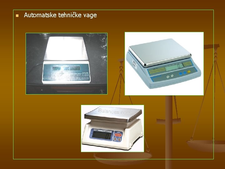 n Automatske tehničke vage 