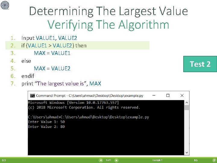 Determining The Largest Value Verifying The Algorithm 1. 2. 3. 4. 5. 6. 7.