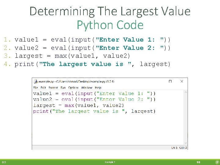 Determining The Largest Value Python Code 1. 2. 3. 4. 0. 5 value 1