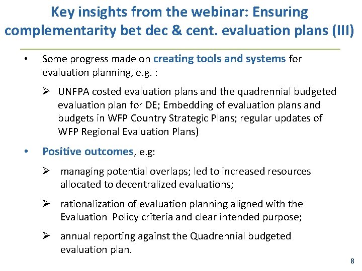 Key insights from the webinar: Ensuring complementarity bet dec & cent. evaluation plans (III)