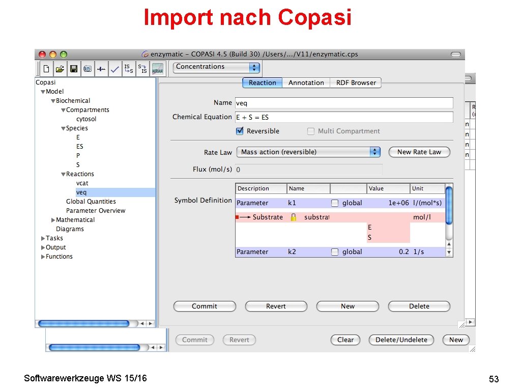 Import nach Copasi Softwarewerkzeuge WS 15/16 53 