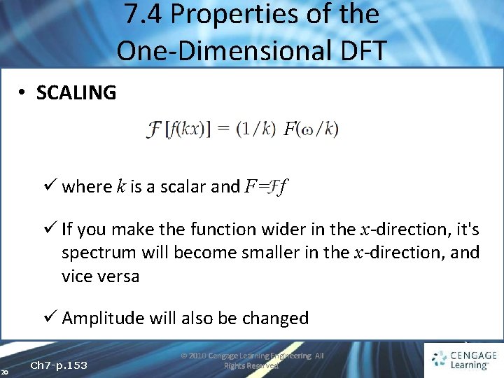 7. 4 Properties of the One-Dimensional DFT • SCALING F ü where k is