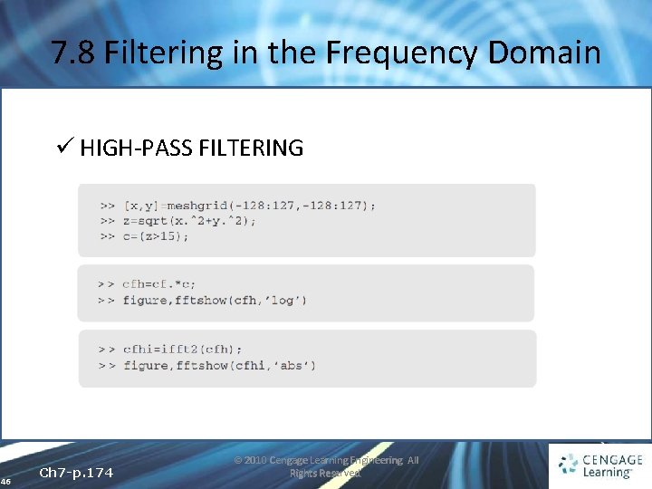 7. 8 Filtering in the Frequency Domain ü HIGH-PASS FILTERING 46 Ch 7 -p.