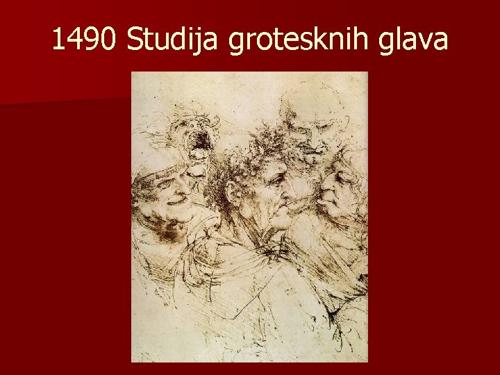 1490 Studija grotesknih glava 