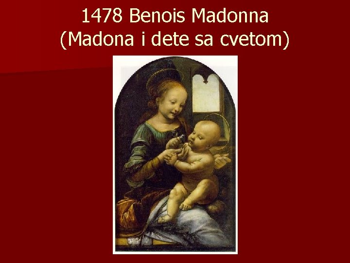 1478 Benois Madonna (Madona i dete sa cvetom) 