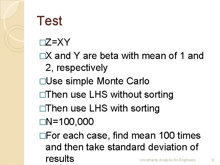 Test �Z=XY �X and Y are beta with mean of 1 and 2, respectively