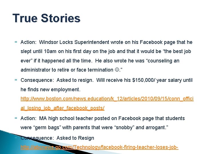 True Stories Action: Windsor Locks Superintendent wrote on his Facebook page that he slept