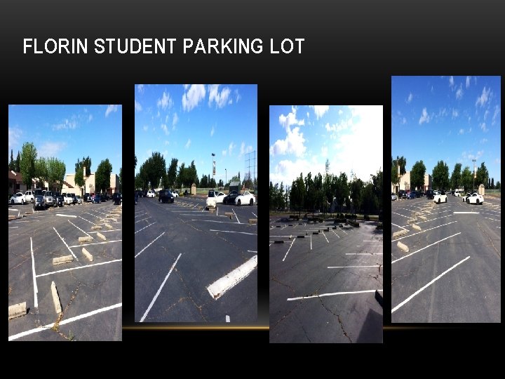 FLORIN STUDENT PARKING LOT 