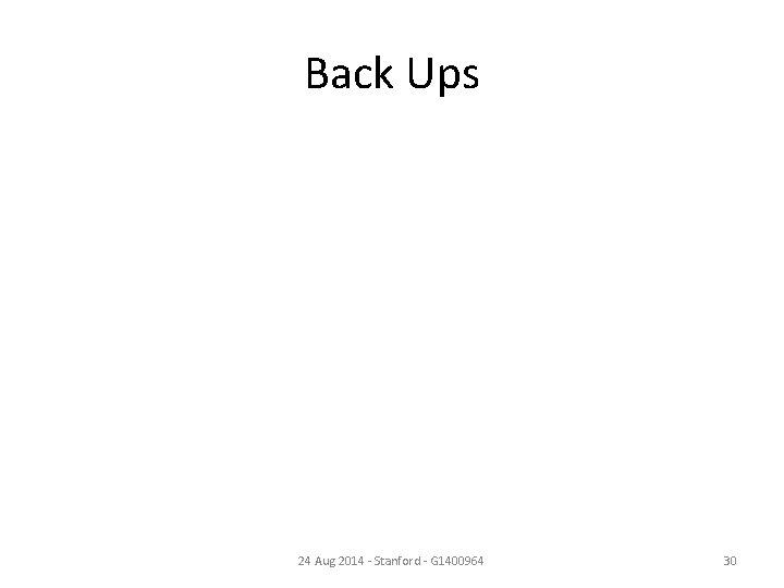 Back Ups 24 Aug 2014 - Stanford - G 1400964 30 
