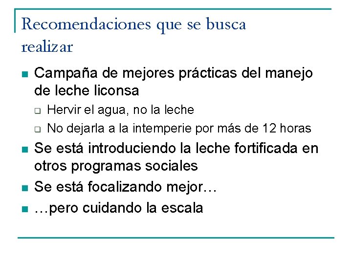 Recomendaciones que se busca realizar n Campaña de mejores prácticas del manejo de leche