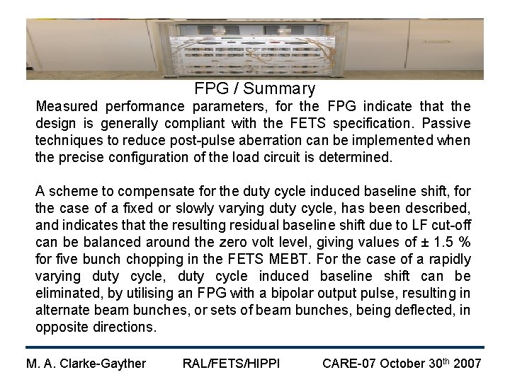 FPG / Summary Measured performance parameters, for the FPG indicate that the design is