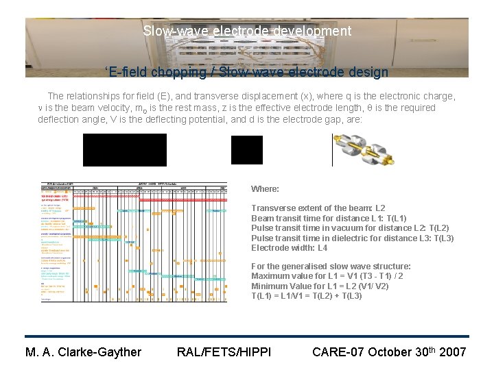 Slow-wave electrode development ‘E-field chopping / Slow-wave electrode design The relationships for field (E),