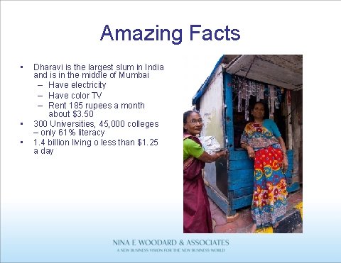 Amazing Facts • • • Dharavi is the largest slum in India and is