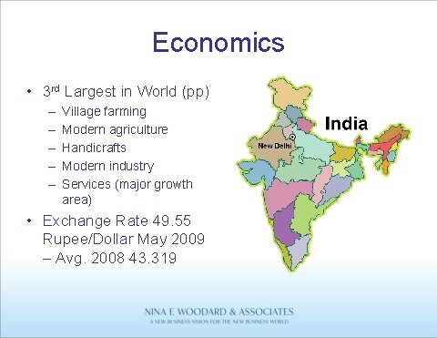 Economics • 3 rd Largest in World (pp) – – – Village farming Modern