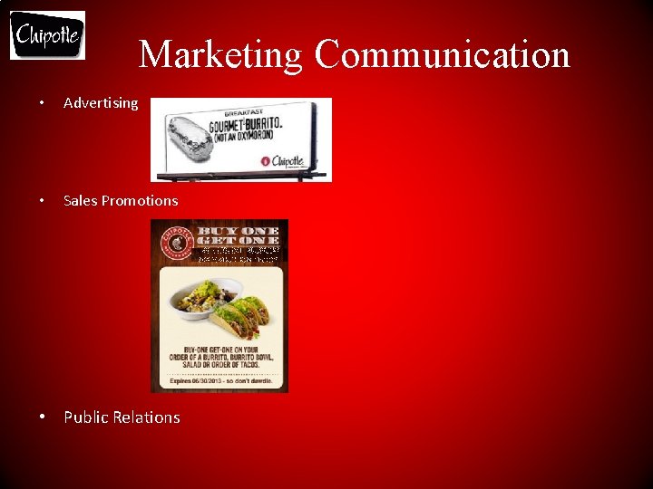 Marketing Communication • Advertising • Sales Promotions BREAKFAST BURRITO OR BREAKFAST BOWL • Public