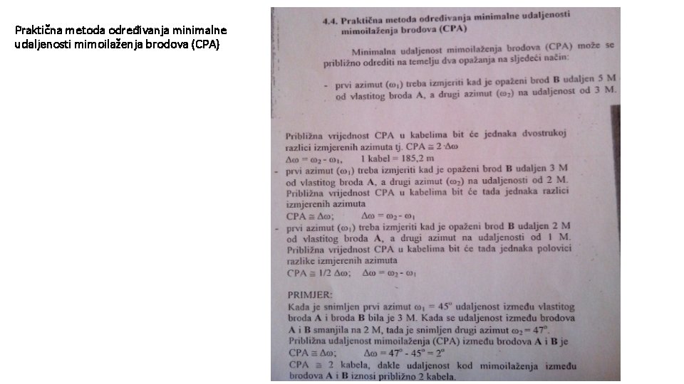 Praktična metoda određivanja minimalne udaljenosti mimoilaženja brodova (CPA) 