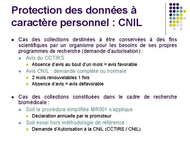 Protection des données à caractère personnel : CNIL l Cas des collections destinées à