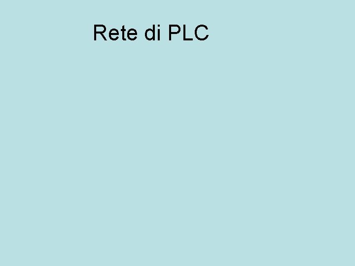 Rete di PLC 