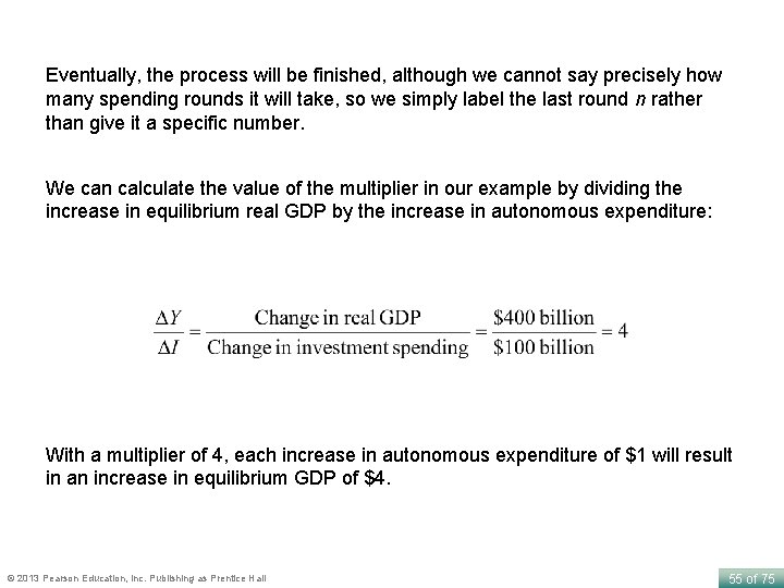 Eventually, the process will be finished, although we cannot say precisely how many spending