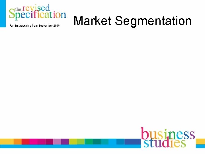 Market Segmentation 