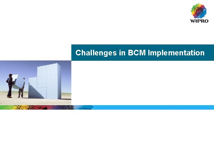 Challenges in BCM Implementation 