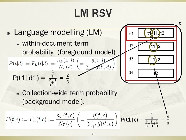 LM RSV c ß 8 d 1 t 1, t 2 d 2 t