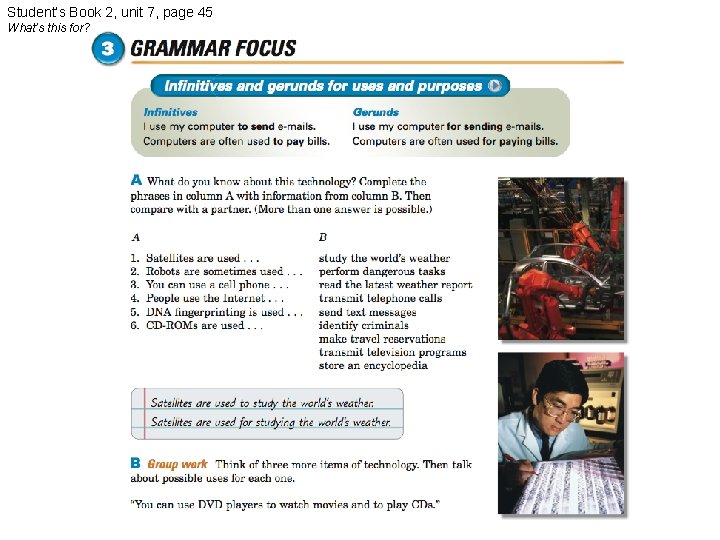 Student’s Book 2, unit 7, page 45 What’s this for? 