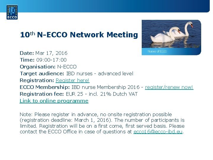 10 th N-ECCO Network Meeting Date: Mar 17, 2016 Time: 09: 00 -17: 00