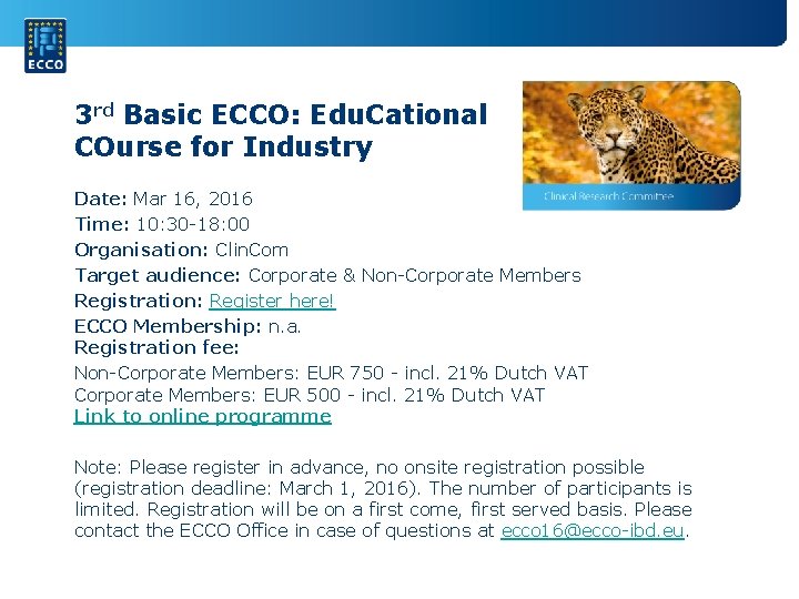 3 rd Basic ECCO: Edu. Cational COurse for Industry Date: Mar 16, 2016 Time: