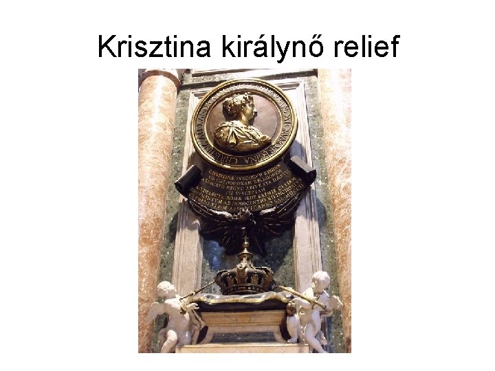 Krisztina királynő relief 