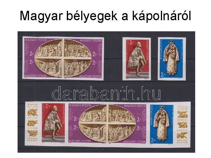 Magyar bélyegek a kápolnáról 