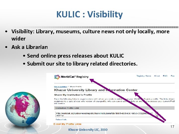 KULIC : Visibility • Visibility: Library, museums, culture news not only locally, more wider