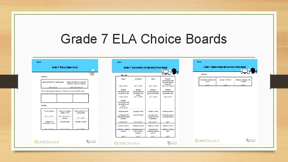 Grade 7 ELA Choice Boards 