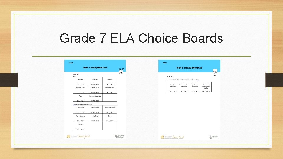 Grade 7 ELA Choice Boards 