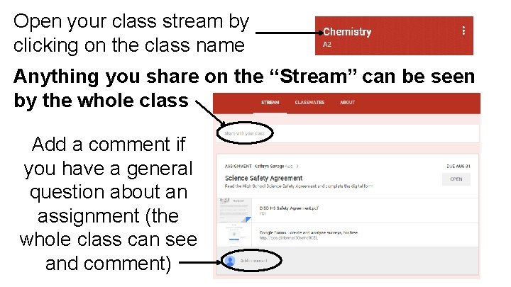 Open your class stream by clicking on the class name Anything you share on