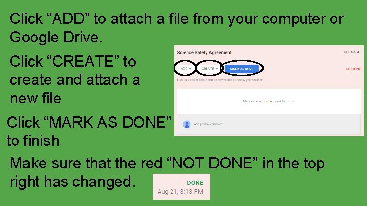 Click “ADD” to attach a file from your computer or Google Drive. Click “CREATE”