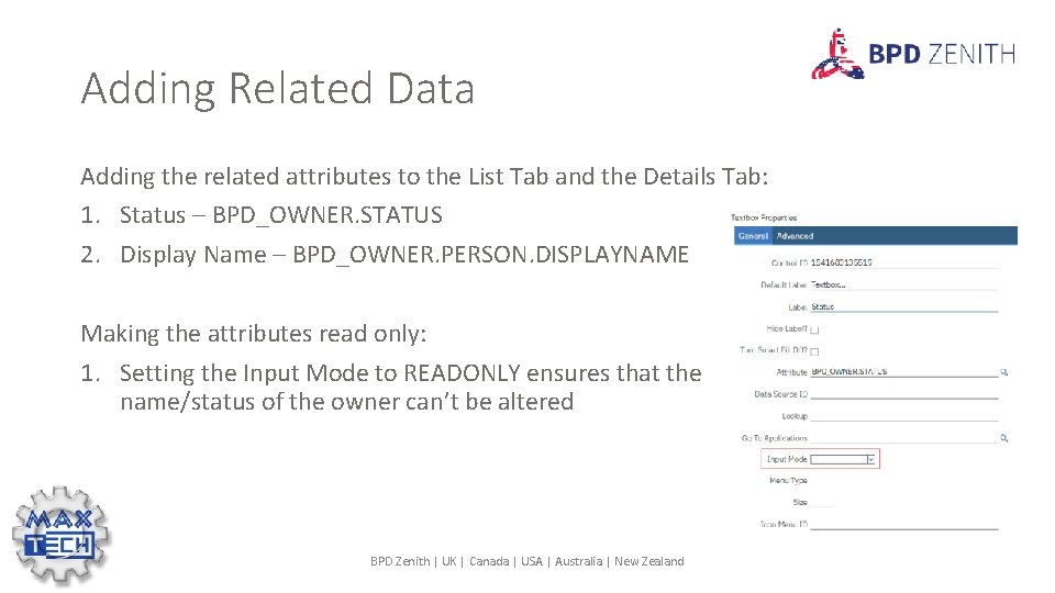 Adding Related Data Adding the related attributes to the List Tab and the Details