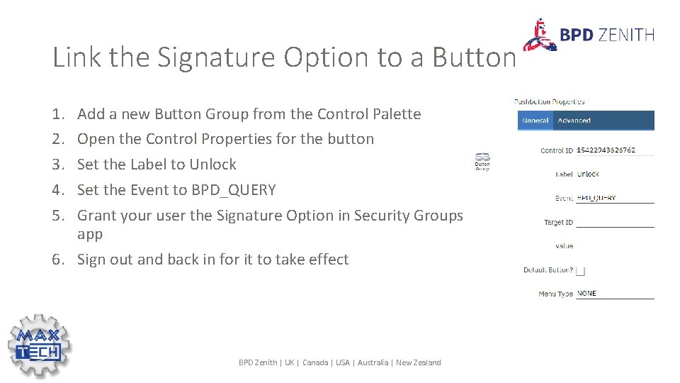 Link the Signature Option to a Button 1. 2. 3. 4. 5. Add a