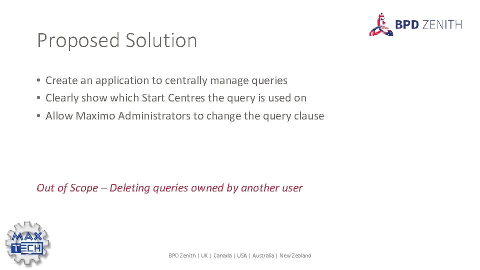 Proposed Solution • Create an application to centrally manage queries • Clearly show which