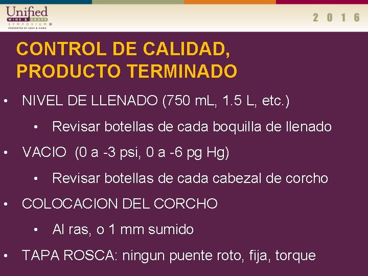 CONTROL DE CALIDAD, PRODUCTO TERMINADO • NIVEL DE LLENADO (750 m. L, 1. 5