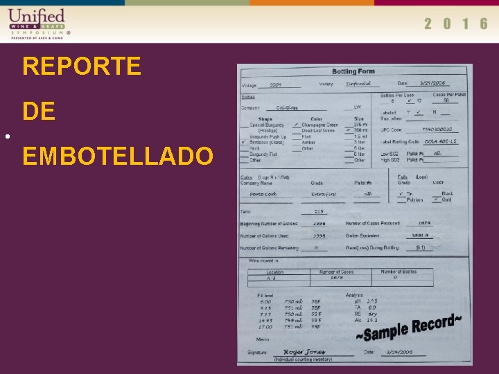 REPORTE DE • EMBOTELLADO 