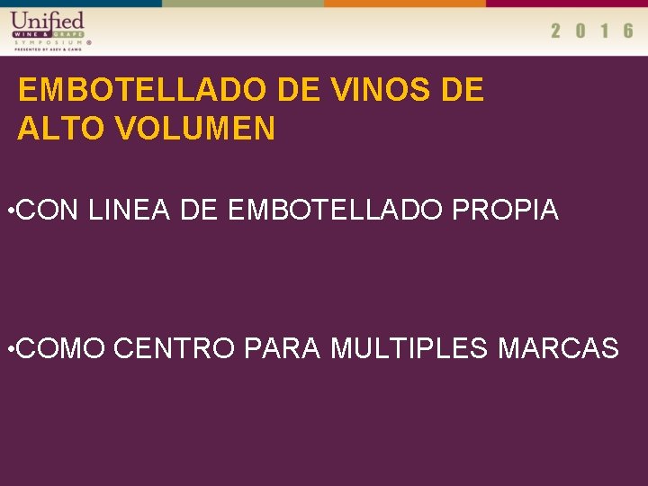 EMBOTELLADO DE VINOS DE ALTO VOLUMEN • CON LINEA DE EMBOTELLADO PROPIA • COMO