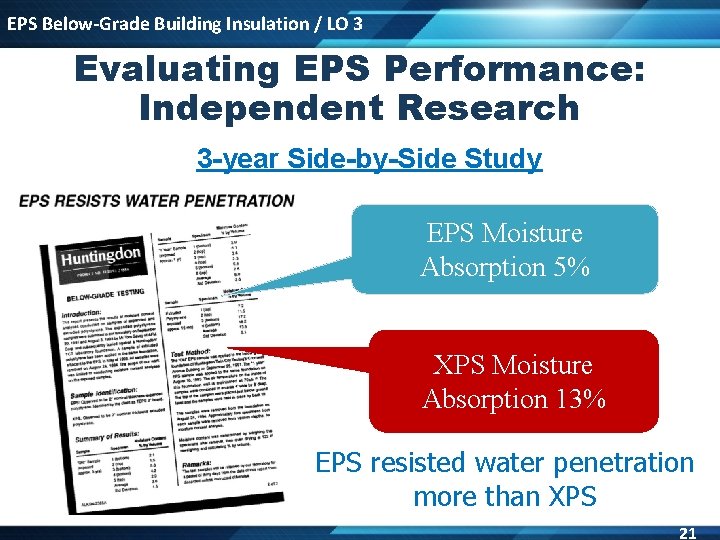 EPS Below-Grade Building Insulation / LO 3 Evaluating EPS Performance: Independent Research 3 -year