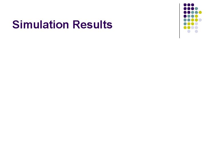 Simulation Results 