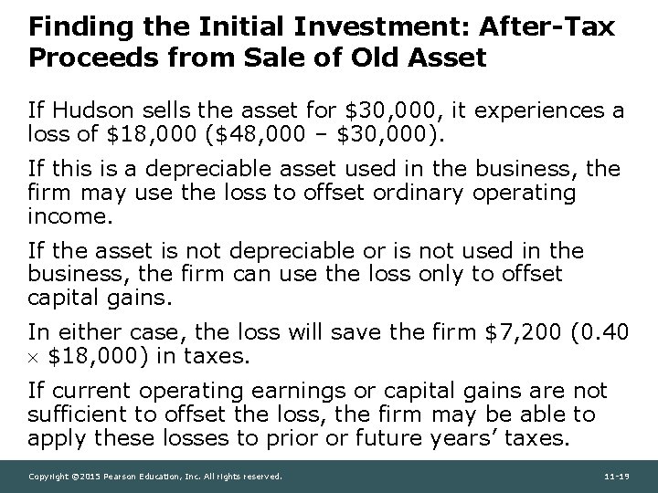 Finding the Initial Investment: After-Tax Proceeds from Sale of Old Asset If Hudson sells