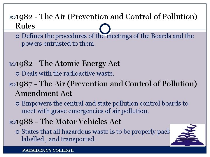  1982 - The Air (Prevention and Control of Pollution) Rules Defines the procedures