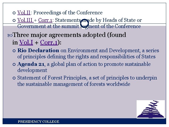  Vol. II: Proceedings of the Conference Vol. III + Corr. 1: Statements made