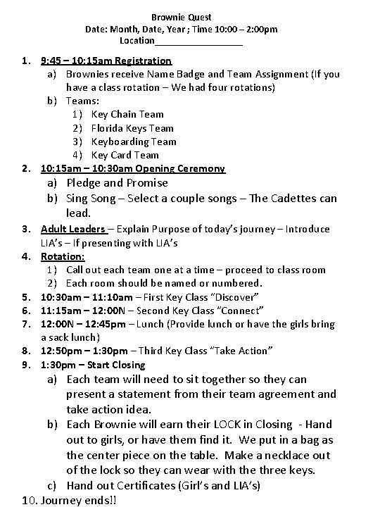 Brownie Quest Date: Month, Date, Year ; Time 10: 00 – 2: 00 pm