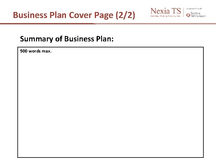 Business Plan Cover Page (2/2) Summary of Business Plan: 500 words max. 