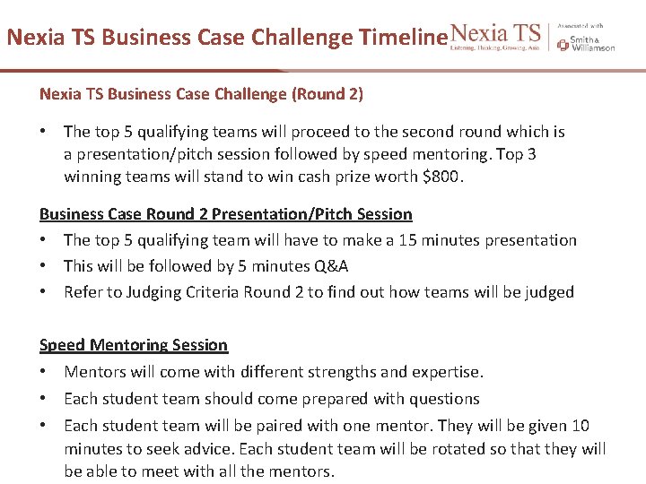 Nexia TS Business Case Challenge Timeline Nexia TS Business Case Challenge (Round 2) •